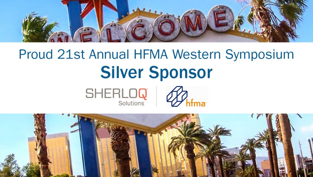 21st Annual HFMA Western Symposium Sherloq Solutions